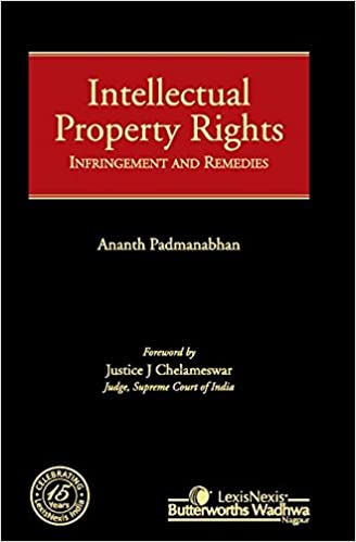 Intellectual Property Rights - Infringement and Remedies