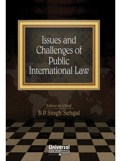 ISSUES AND CHALLENGES OF PUBLIC INTERNATIONAL LAW