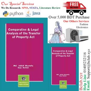 COMPARATIVE AND LEGAL ANALYSIS OF THE TRANSFER OF PROPERTY ACT